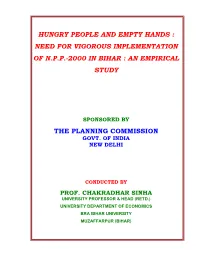 Need for Vigorous Implementation of Npp-2000 in Bihar : an Empirical Study
