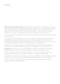Notes to the Annual Review 2003 This PDF Version of the Unilever Annual Review 2003 Is an Exact Copy of the Document Provided to Unilever's Shareholders