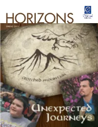 SPRING 2019 Horizons Table of Contents Spring 2019 Written and Photographed By: from the President