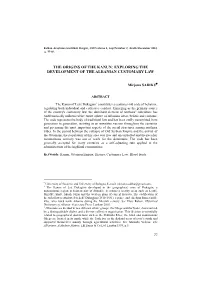 The Origins of the Kanun: Exploring the Development of the Albanian Customary Law