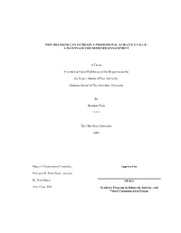 WHY BRANDING CAN INCREASE a PROFESSIONAL ATHLETE's VALUE: a RATIONALE for DESIGNER ENGAGEMENT a Thesis Presented in Partial Fu