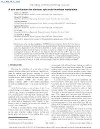 A New Mechanism for Electron Spin Echo Envelope Modulation ͒ John J