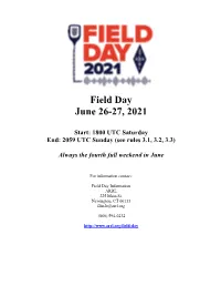 Field Day June 26-27, 2021