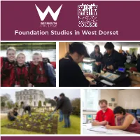 Foundation Studies in West Dorset Do You Want to Develop Your Confidence, Learn How to Become More Independent and Improve Your Communication Skills?