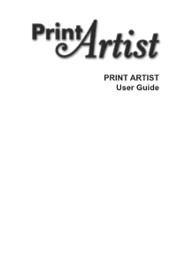 PRINT ARTIST User Guide Print Artist USER GUIDE