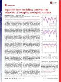 Equation-Free Modeling Unravels the Behavior of Complex Ecological Systems Donald L