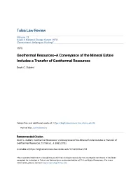 Geothermal Resources--A Conveyance of the Mineral Estate Includes a Transfer of Geothermal Resources