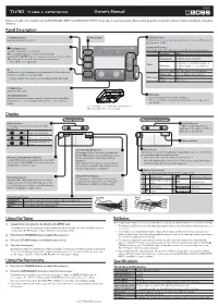 Panel Description Display Using the Tuner Using the Metronome Batteries Specifications