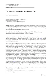 The Power of Crowding for the Origins of Life