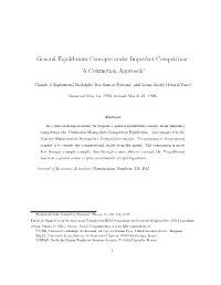 General Equilibrium Concepts Under Imperfect Competition: a Cournotian Approach∗