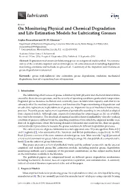 On Monitoring Physical and Chemical Degradation and Life Estimation Models for Lubricating Greases