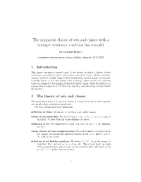 The Symmetric Theory of Sets and Classes with a Stronger Symmetry Condition Has a Model