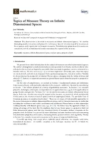 Topics of Measure Theory on Infinite Dimensional Spaces