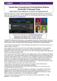 Yamaha New Comprehensive Vocal Synthesis Software VOCALOID™5 Released Today Drag and Drop to Create a Singing Voice, Set Any Lyrics and Singing Style You Like