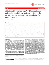 Initiation of Bacteriophage T4 DNA Replication and Replication Fork