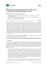 The Heisenberg Indeterminacy Principle in the Context of Covariant Quantum Gravity