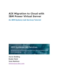 AIX Migration to Cloud with IBM Power Virtual Server