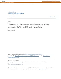 The Gilboa Dam and Its Possible Failure: What It Means for Nyc and Upstate New York