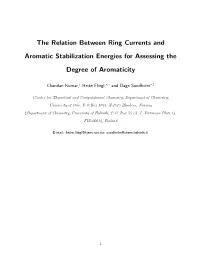 The Relation Between Ring Currents and Aromatic Stabilization Energies for Assessing the Degree of Aromaticity