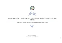 Modified Draft Regulation for Choice Based Credit System (Cbcs)