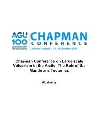 Chapman Conference on Large-Scale Volcanism in the Arctic: the Role of the Mantle and Tectonics
