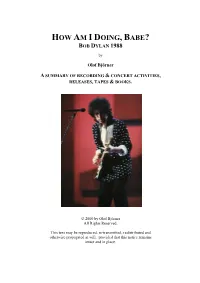 How Am I Doing, Babe? Bob Dylan 1988
