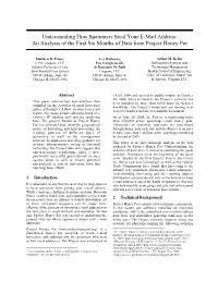Understanding How Spammers Steal Your E-Mail Address: an Analysis of the First Six Months of Data from Project Honey Pot