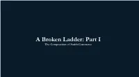 A Broken Ladder: Part I the Composition of Smith Commerce