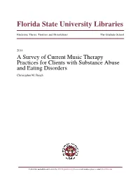 A Survey of Current Music Therapy Practices Forclients With