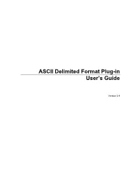 ASCII Delimited Format Plug-In User’S Guide