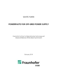Powerpaste for Off-Grid Power Supply