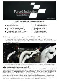 What Is a Forced Induction Interchiller?