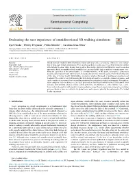 Evaluating the User Experience of Omnidirectional VR Walking