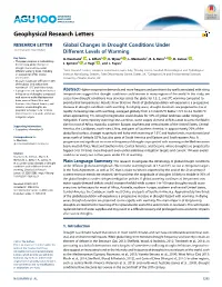 Global Changes in Drought Conditions Under Different Levels of Under Different Global Warming Levels