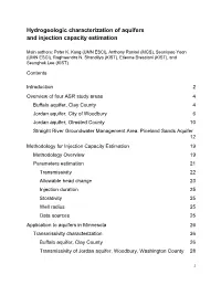 Hydrogeologic Characterization of Aquifers and Injection Capacity Estimation