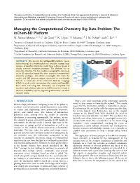Managing the Computational Chemistry Big Data Problem: the Iochem-BD Platform M