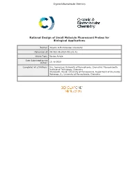 Rational Design of Small Molecule Fluorescent Probes for Biological Applications
