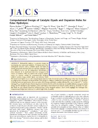 Computational Design of Catalytic Dyads and Oxyanion Holes for Ester Hydrolysis † ‡ × ⊥ × † ∥ △ # Florian Richter, , , Rebecca Blomberg, , ,+ Sagar D