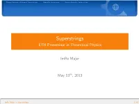 Superstrings ETH Proseminar in Theoretical Physics