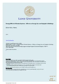 Energy-Efficient Window Systems - Effects on Energy Use and Daylight in Buildings