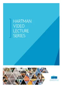 HARTMAN VIDEO LECTURE SERIES Hartman Video Lecture Series