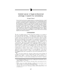Implied Waiver of Legal Professional Privilege: a Search for Consistency