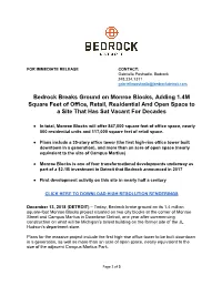 Bedrock Breaks Ground on Monroe Blocks, Adding 1.4M Square Feet of Office, Retail, Residential and Open Space to a Site That Has Sat Vacant for Decades