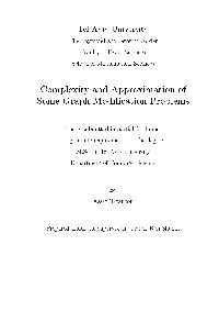 Complexity and Approximation of Some Graph Modi Cation Problems