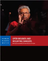 Open Wounds and Mounting Dangers