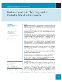 Postburn Elevation in Fibrin Degradation Product Is Related to Burn Severity