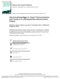 Was Everything Bigger in Texas? Characterization and Trends of a Land-Based Recreational Shark Fishery