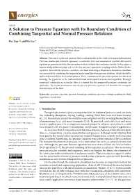 A Solution to Pressure Equation with Its Boundary Condition of Combining Tangential and Normal Pressure Relations