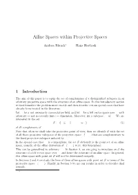 Affine Spaces Within Projective Spaces