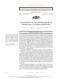 Case 18-2004: a 61-Year-Old Man with Rectal Bleeding and a 2-Cm Mass in the Rectum